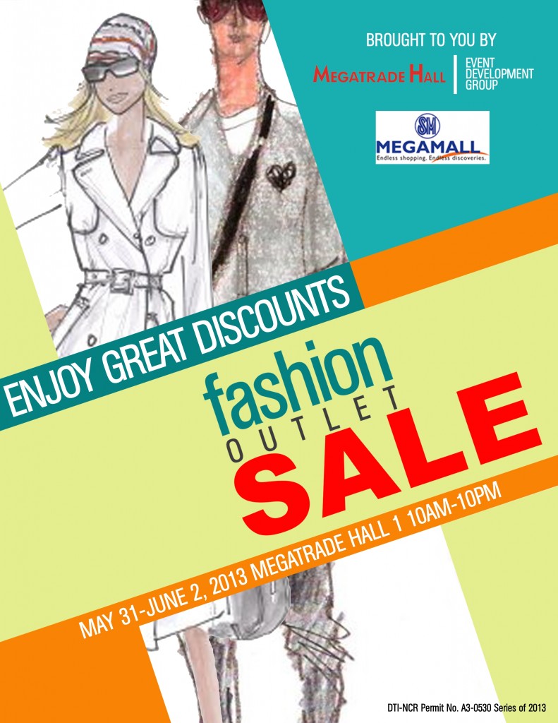 Fashion Outlet Sale @ SM Megatrade Hall May - June 2013 | Manila On Sale