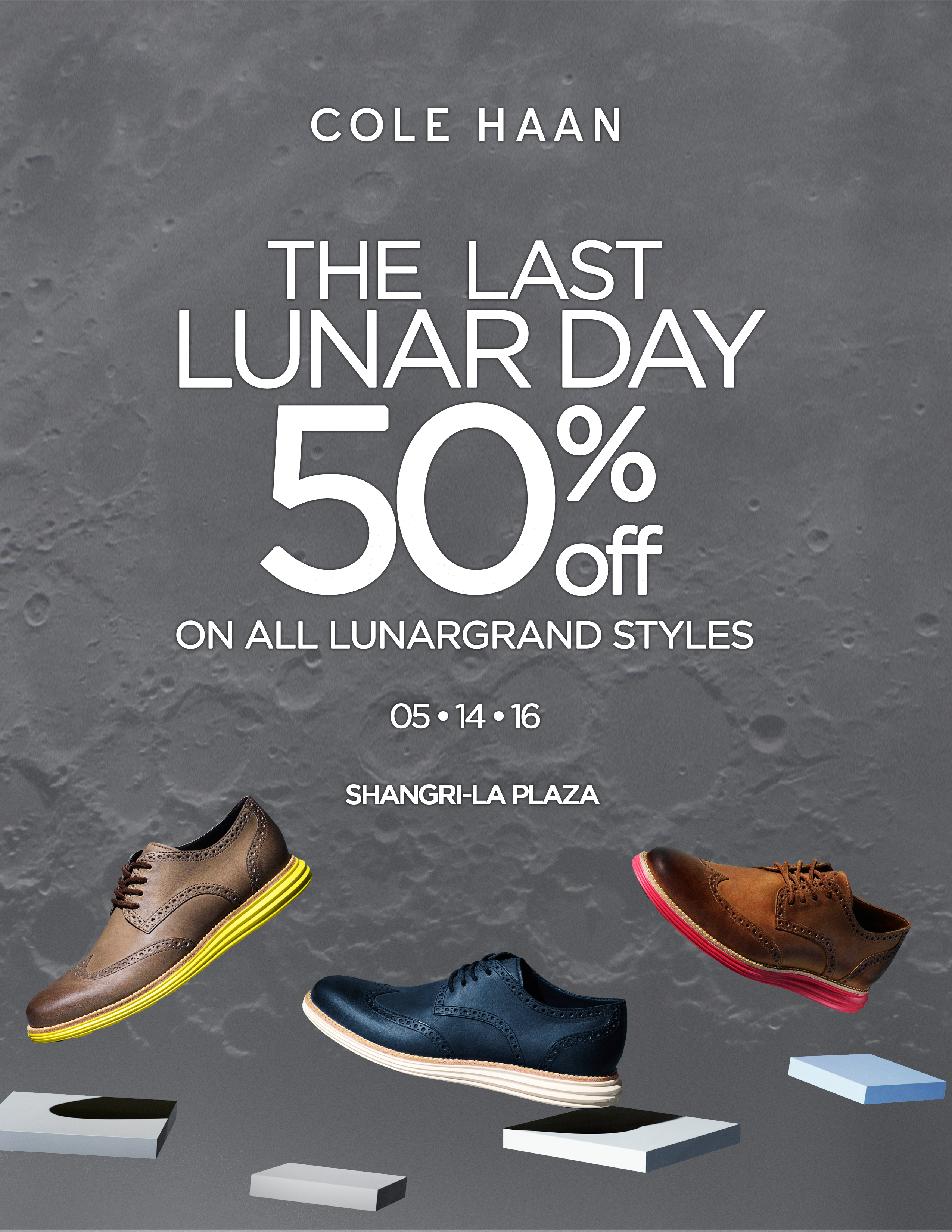 Cole Haan Last Lunar Day: May 14, 2016 
