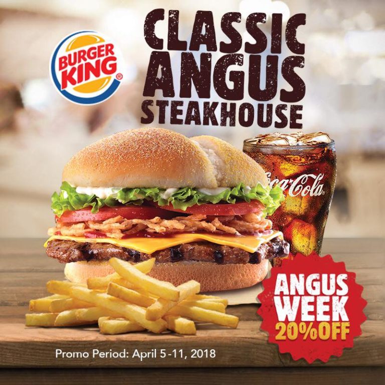 Burger King Angus Week - April 2018 | Manila On Sale