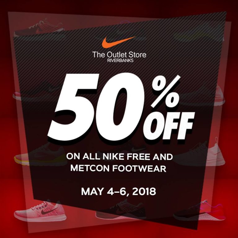 Nike Factory Store Outlet Sale 2018 in Riverbanks | Manila On Sale