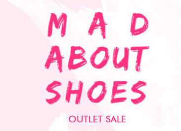Mad About Shoes Outlet Sale September 