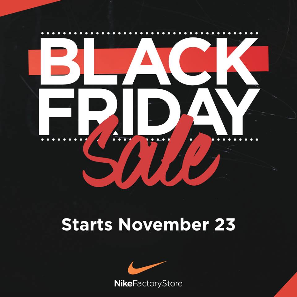 Deliberar Marcar entrada Nike Factory Store Black Friday Sale 2018 | Manila On Sale