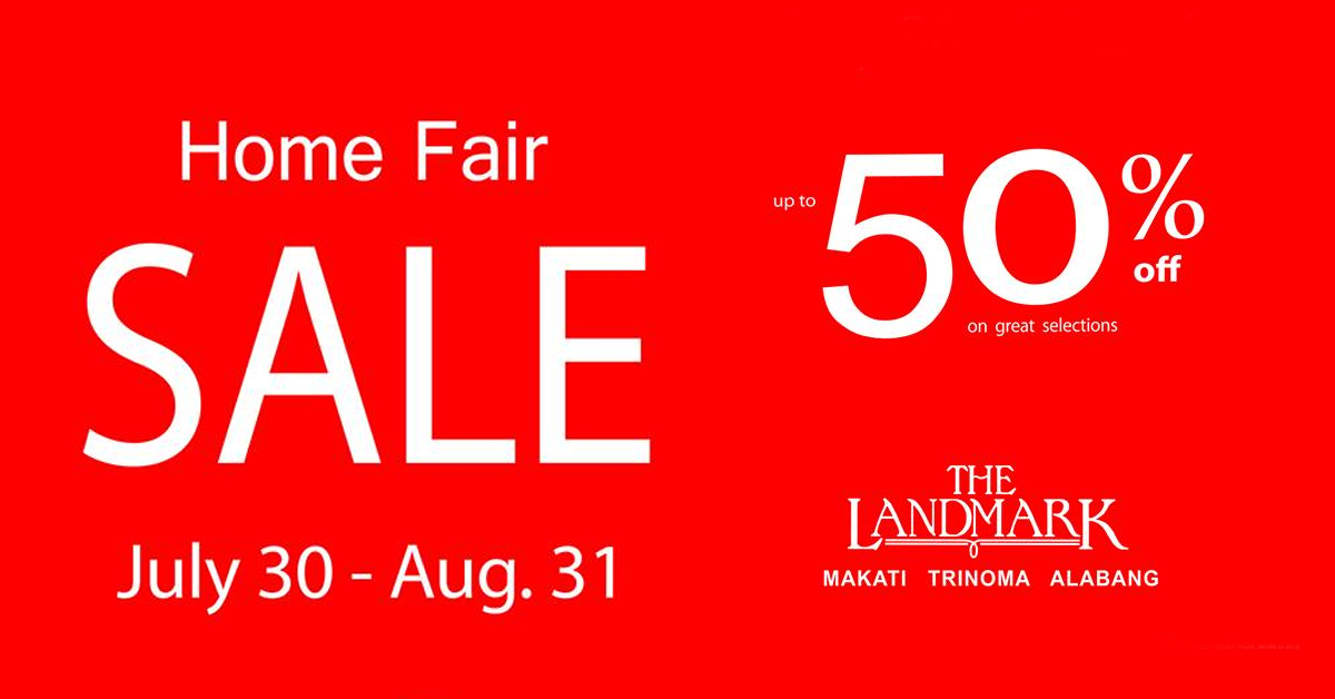 The Landmark Home Fair - August 2019 | Manila On Sale