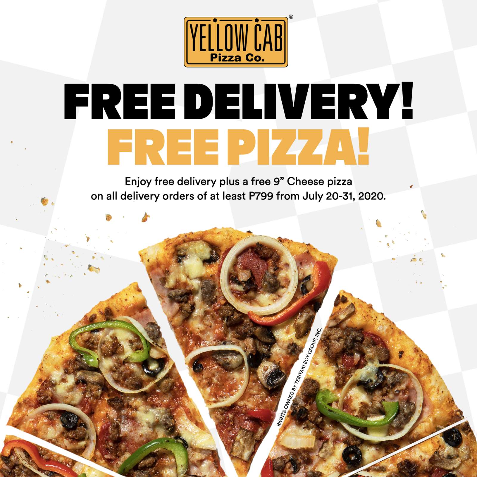ENJOY FREE DELIVERY AND FREE PIZZA FROM YELLOW CAB UNTIL THE END OF