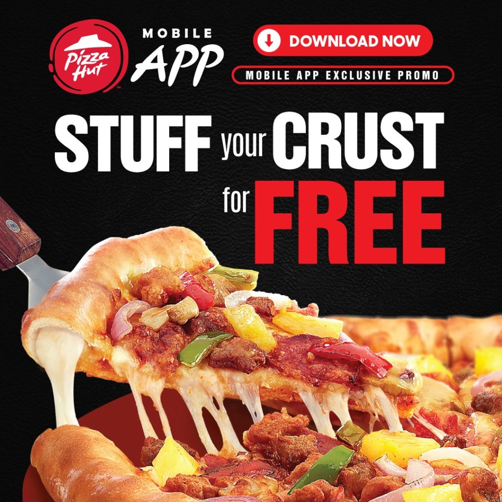 Pizza Hut FREE Stuff Crust Promo Manila On Sale