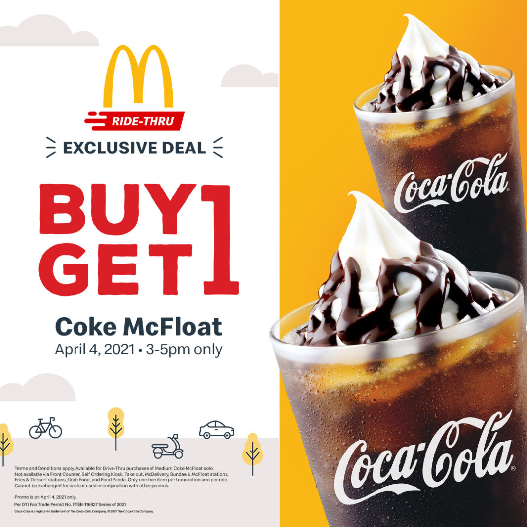 McDo BUY 1 GET 1 Coke McFloat RideThru Promo Manila On Sale