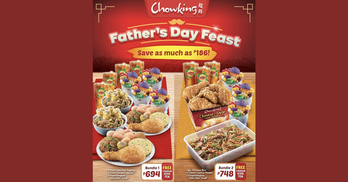 Download Chowking - Father's Day Feast | Manila On Sale