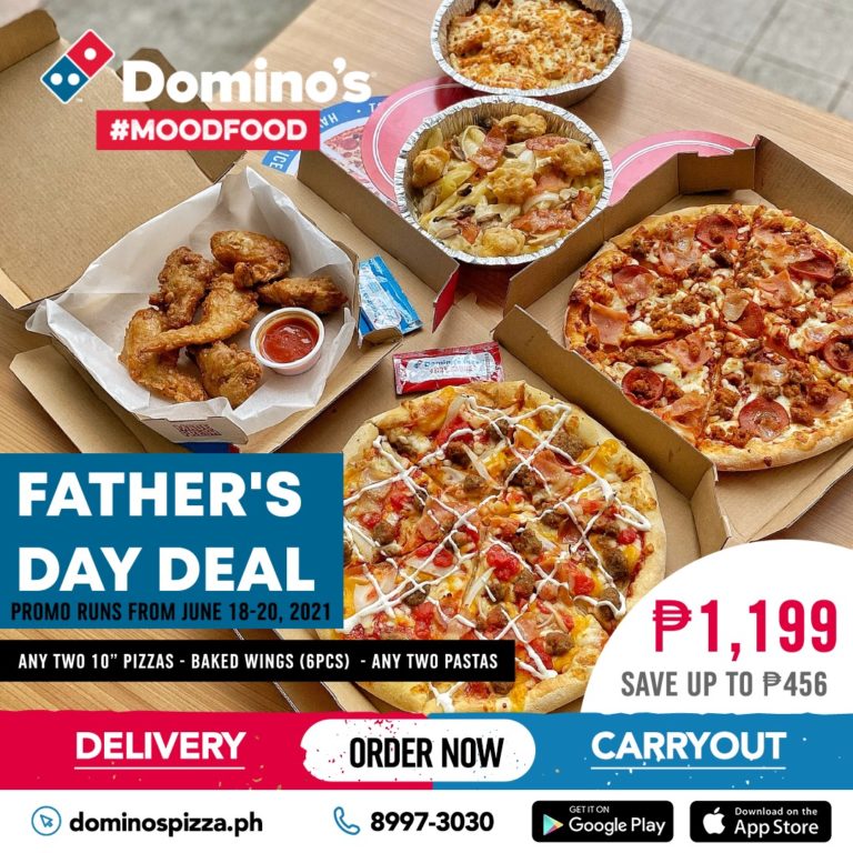 Domino’s Pizza – Father’s Day Bundle (Save P456) | Manila On Sale