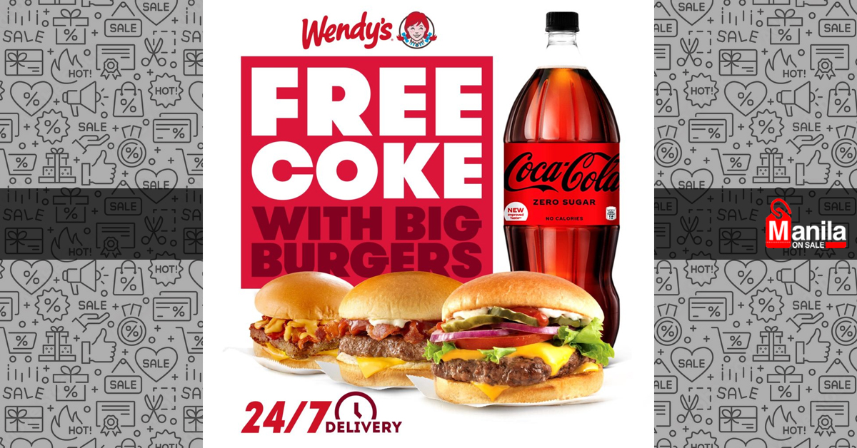 Wendy’s – FREE 1.5L Coke Zero Promo | Manila On Sale