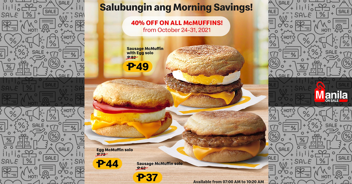 McDonald’s – 40% OFF on McMuffins Promo | Manila On Sale