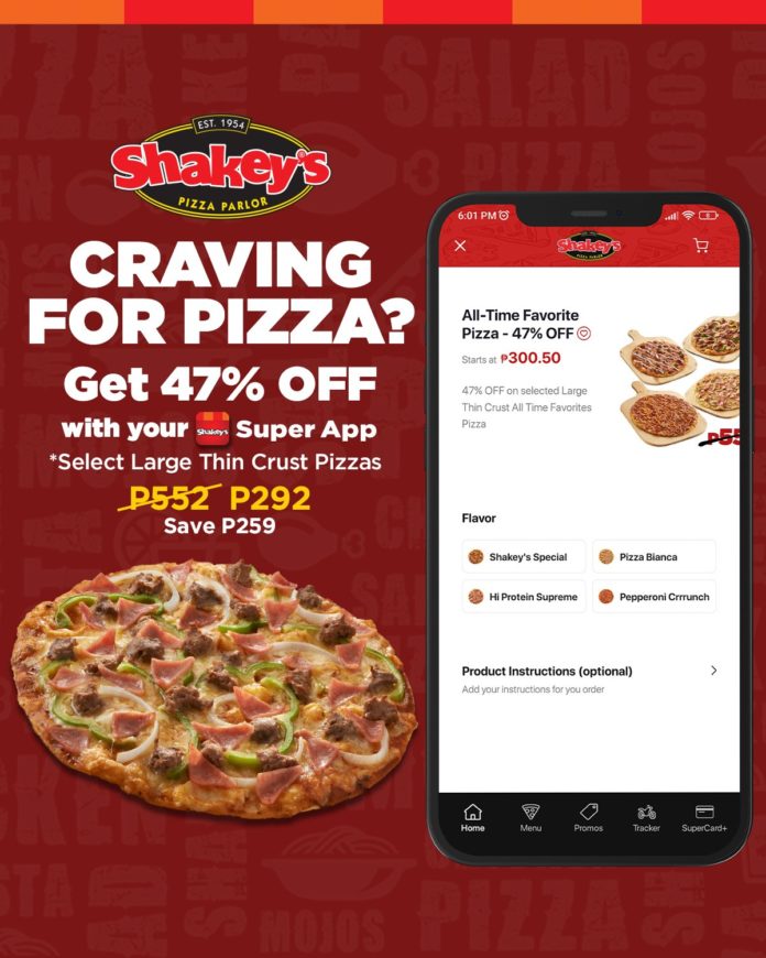 Shakey’s – App Exclusive 47% OFF Promo | Manila On Sale