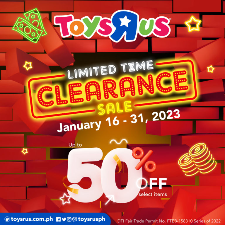 Toys”R”Us – Clearance Sale | Manila On Sale