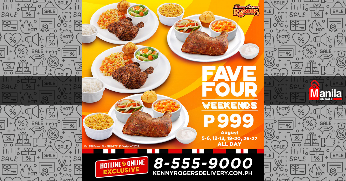 Celebrate Weekends With Kenny Rogers’ Fave Four 999 Treat! | Manila On Sale