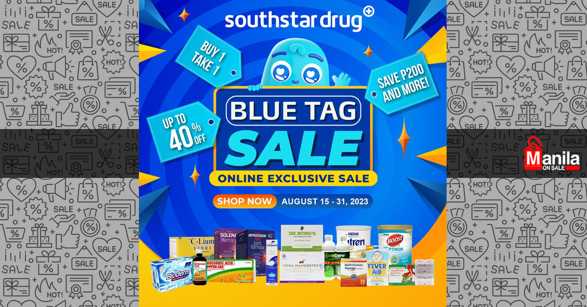 Southstar Drug’s Blue Tag Sale: A Shopper’s Paradise! | Manila On Sale